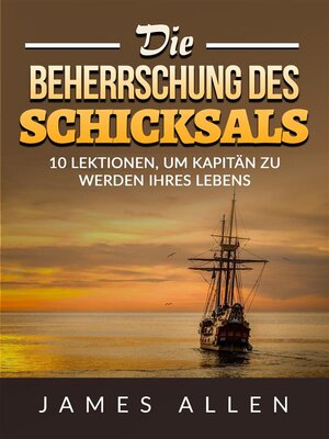 cover image of Die Beherrschung des Schicksals (Übersetzt)